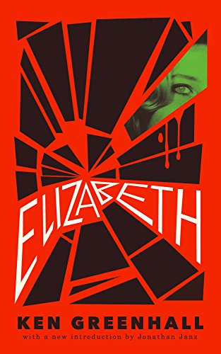 Book Cover Elizabeth: A Novel of the Unnatural