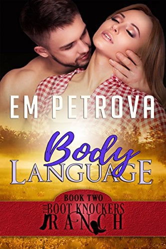 Book Cover Body Language (The Boot Knockers Ranch Book 2)