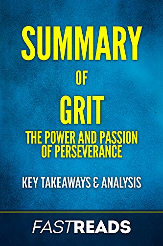 Book Cover Summary of Grit: The Power & Passion of Perseverance | Includes Key Takeaways & Analysis