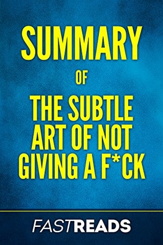 Book Cover Summary of The Subtle Art of Not Giving a F*ck: Includes Key Takeaways & Analysis