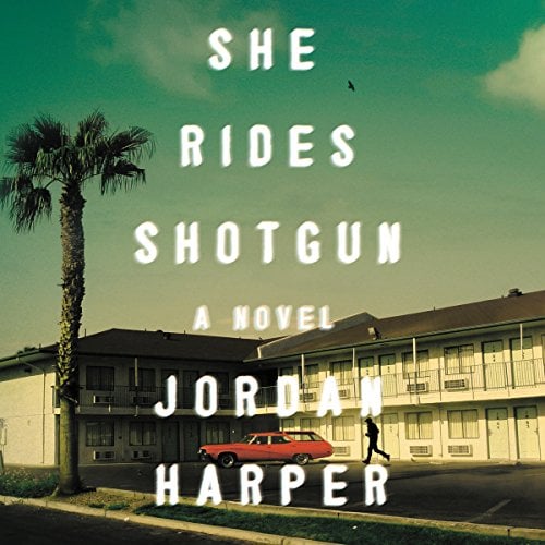 Book Cover She Rides Shotgun: A Novel