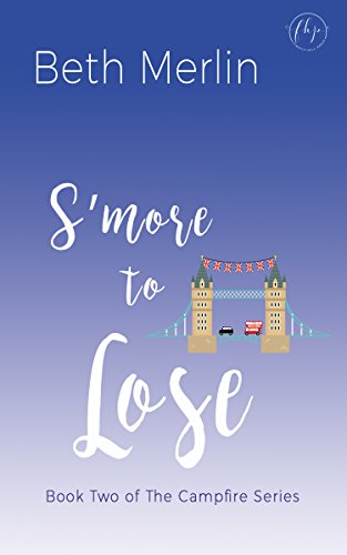Book Cover S'more to Lose (The Campfire Series Book 2)