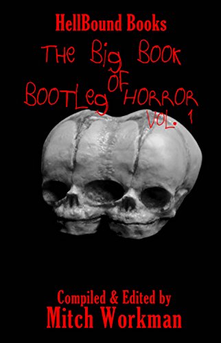 Book Cover The Big Book of Bootleg Horror: Volume 1