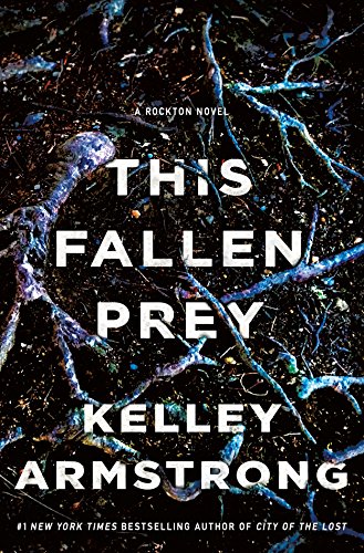 Book Cover This Fallen Prey: A Rockton Novel (Casey Duncan Novels Book 3)