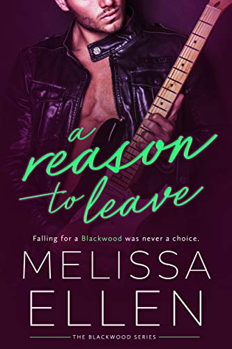 Book Cover A Reason To Leave (Blackwood Series Book 3)