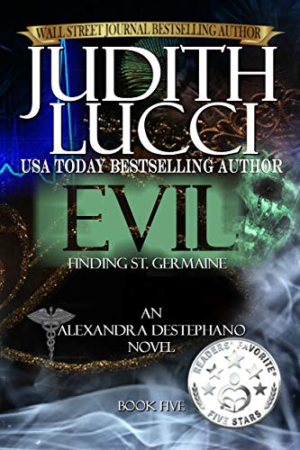 Book Cover Evil: Finding St. Germaine (Alexandra Destephano Book 5)