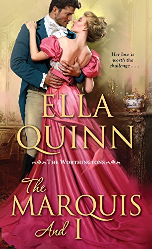 Book Cover The Marquis and I (The Worthingtons Book 4)