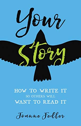 Book Cover Your Story: How to Write It So Others Will Want to Read It