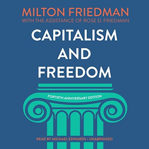 Book Cover Capitalism and Freedom, Fortieth Anniversary Edition