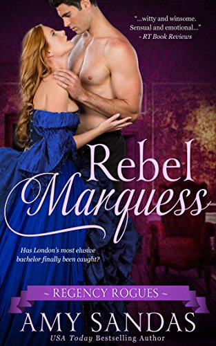 Book Cover Rebel Marquess (Regency Rogues Book 3)