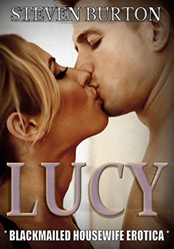 Book Cover LUCY: Blackmailed housewife erotica