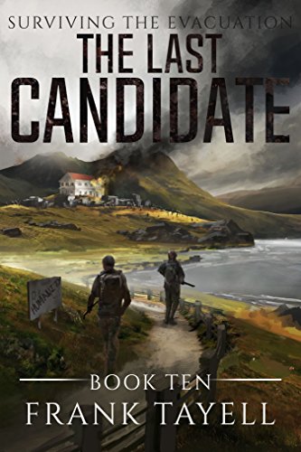 Book Cover Surviving The Evacuation, Book 10: The Last Candidate
