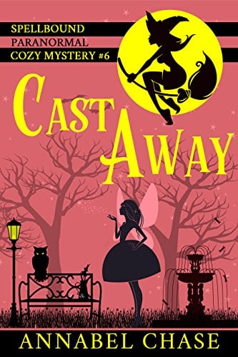 Book Cover Cast Away (Spellbound Paranormal Cozy Mystery Book 6)