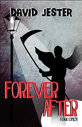 Book Cover Forever After: A Dark Comedy