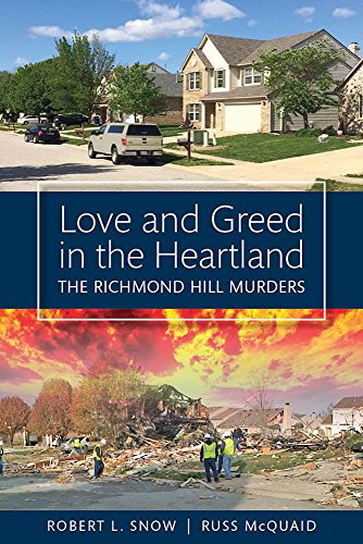 Book Cover Love and Greed in the Heartland: The Richmond Hill Murders