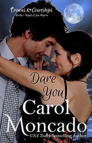 Book Cover Dare You: Contemporary Christian Romance (Crowns & Courtships Novellas Book 1)