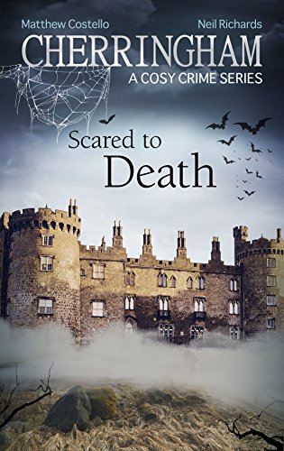 Book Cover Cherringham - Scared to Death: A Cosy Crime Series (Cherringham: Mystery Shorts Book 27)