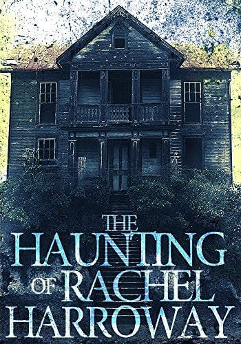Book Cover The Haunting of Rachel Harroway: The Beginning- Book 0