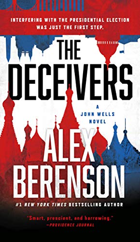 Book Cover The Deceivers (A John Wells Novel Book 12)