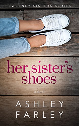 Book Cover Her Sister's Shoes (Sweeney Sisters Book 1)