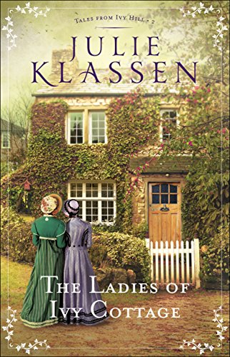 Book Cover The Ladies of Ivy Cottage (Tales from Ivy Hill Book #2)