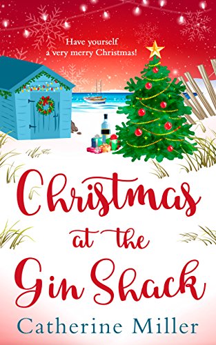 Book Cover Christmas at the Gin Shack: An uplifting and heartwarming festive read, perfect for curling up with!