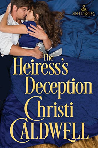 Book Cover The Heiress's Deception (Sinful Brides Book 4)