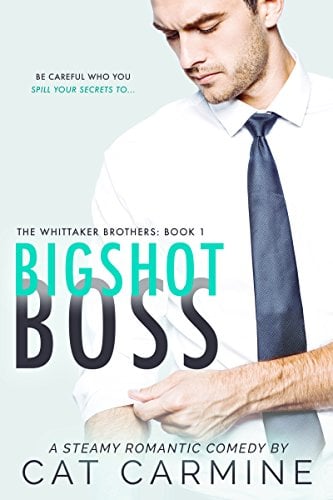 Book Cover Bigshot Boss (The Whittaker Brothers Book 1)