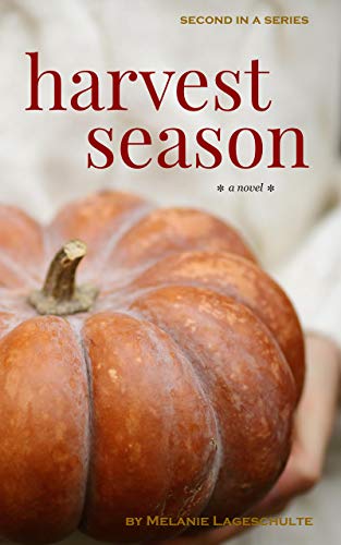 Book Cover Harvest Season: a novel (Book 2)