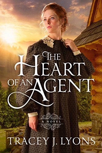 Book Cover The Heart of an Agent (The Adirondack Pinkertons)
