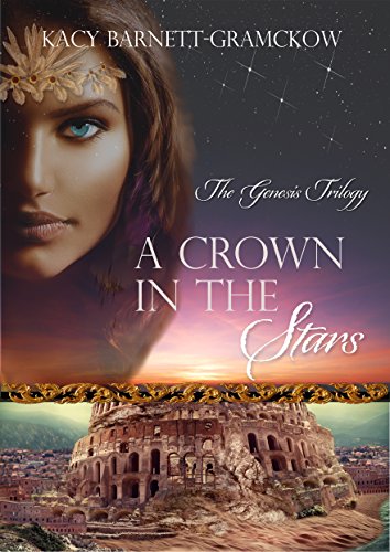 Book Cover A Crown In The Stars (The Genesis Trilogy)
