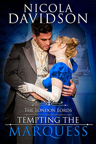Book Cover Tempting the Marquess (The London Lords Book 3)