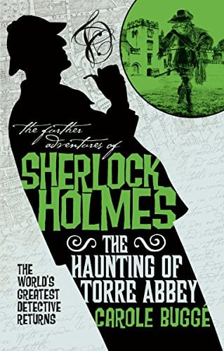 Book Cover The Further Adventures of Sherlock Holmes - The Haunting of Torre Abbey
