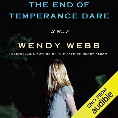 Book Cover The End of Temperance Dare: A Novel