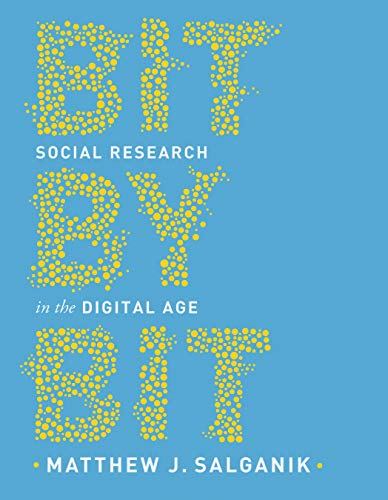 Book Cover Bit by Bit: Social Research in the Digital Age