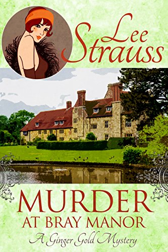 Book Cover Murder at Bray Manor: a cozy historical mystery (A Ginger Gold Mystery Book 3)