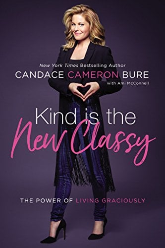 Book Cover Kind Is the New Classy: The Power of Living Graciously