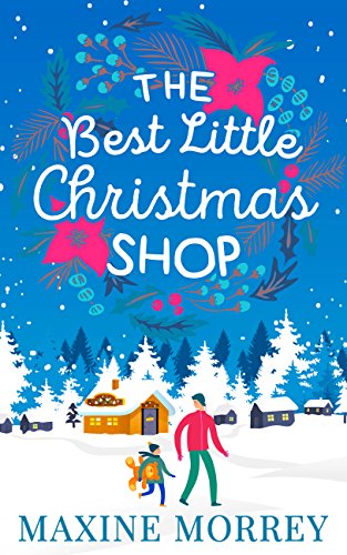 Book Cover The Best Little Christmas Shop: An uplifting funny feel good Christmas rom com