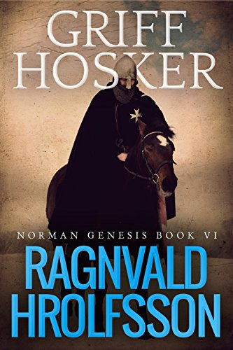 Book Cover Ragnvald Hrolfsson (Norman Genesis Book 6)