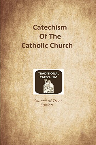 Book Cover Catechism of the Catholic Church: Trent Edition