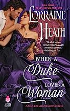 Book Cover When a Duke Loves a Woman: A Sins for All Seasons Novel