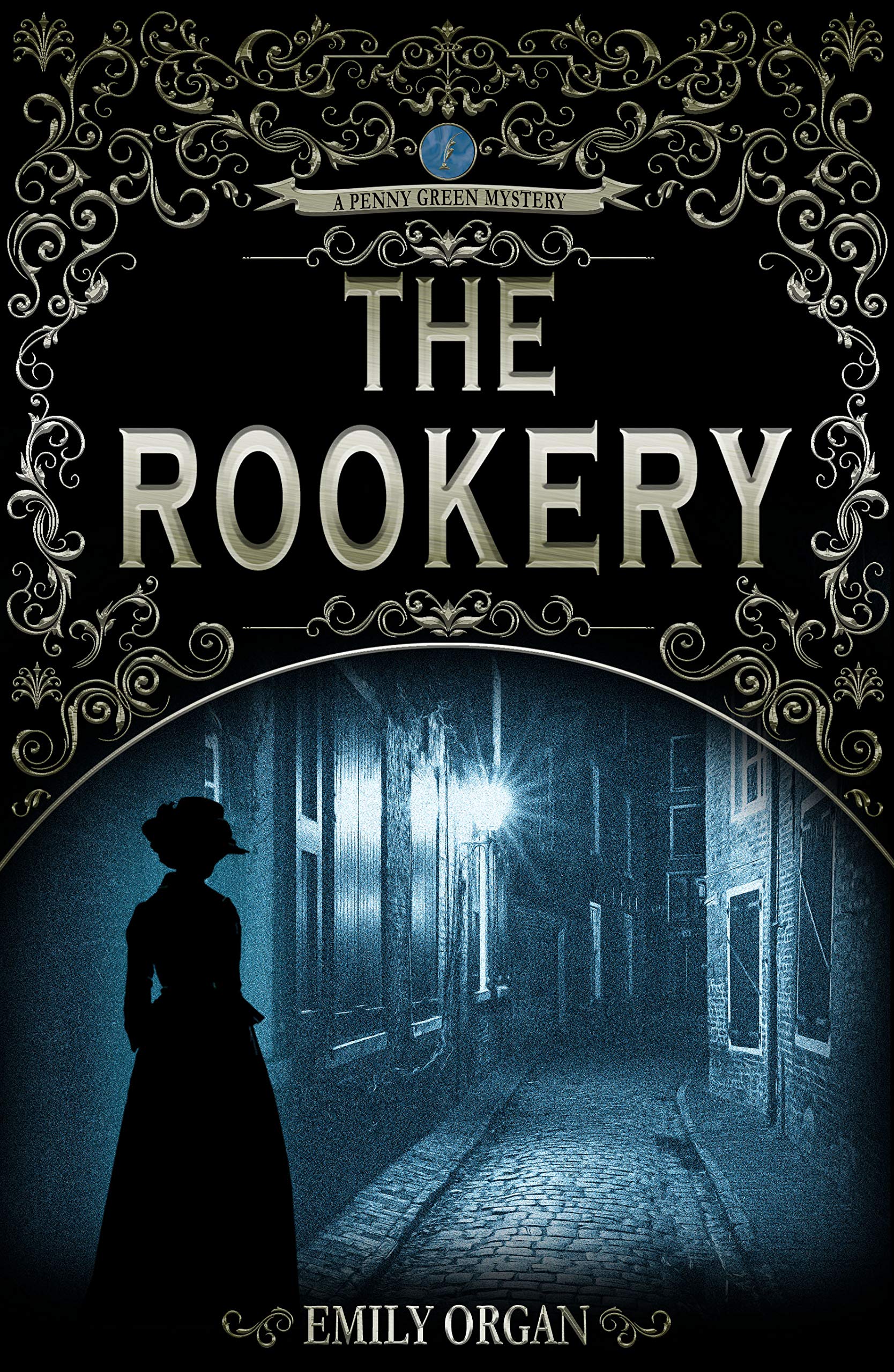 Book Cover The Rookery: A Victorian Murder Mystery (Penny Green Series Book 2) (Penny Green Victorian Mystery Series)