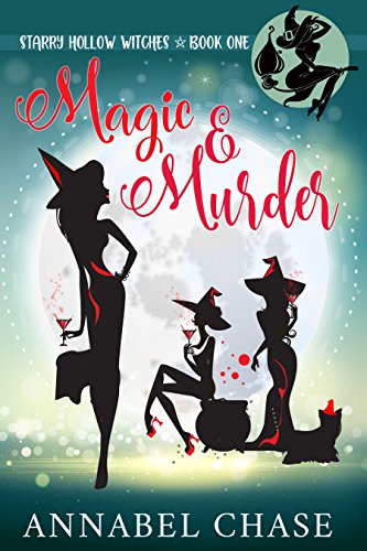 Book Cover Magic & Murder (Starry Hollow Witches Book 1)
