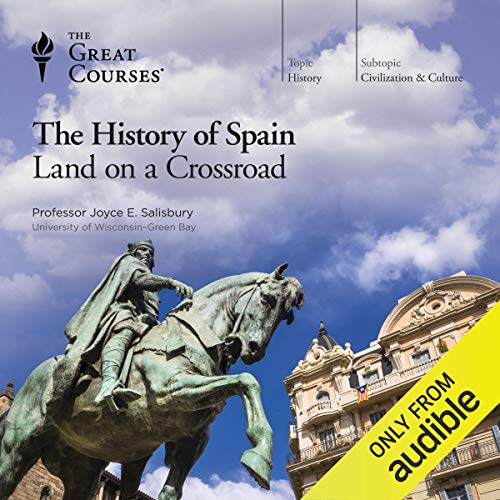 Book Cover The History of Spain: Land on a Crossroad