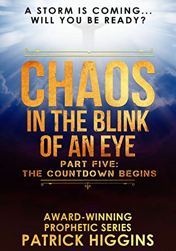 Book Cover Chaos In The Blink Of An Eye Part Five: The Countdown Begins