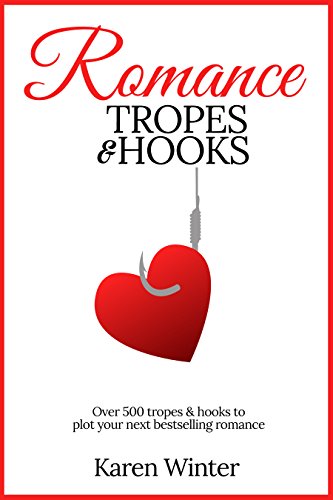 Book Cover Romance Tropes and Hooks (Romance Writers' Bookshelf Book 1)