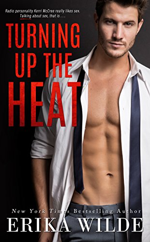 Book Cover Turning up the Heat: An Enemies to Lovers Standalone Romance