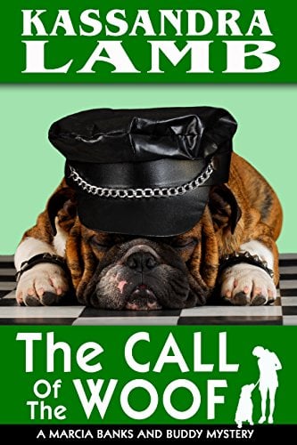 Book Cover The Call of the Woof (The Marcia Banks and Buddy Mysteries Book 3)