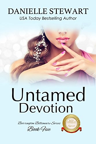 Book Cover Untamed Devotion (The Barrington Billionaires Book 5)
