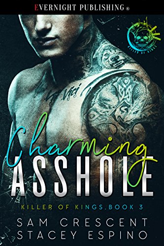 Book Cover Charming Asshole (Killer of Kings Book 3)